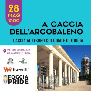 Caccia all'arcobaleno - Caccia al tesoro culturale di Foggia con Arcigay